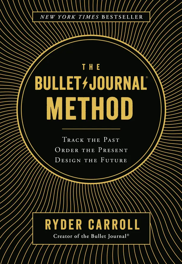 The Bullet Journal Method by Ryder Carroll cover