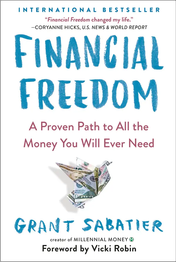 Financial Freedom by Grant Sabatier, Vicki Robin cover