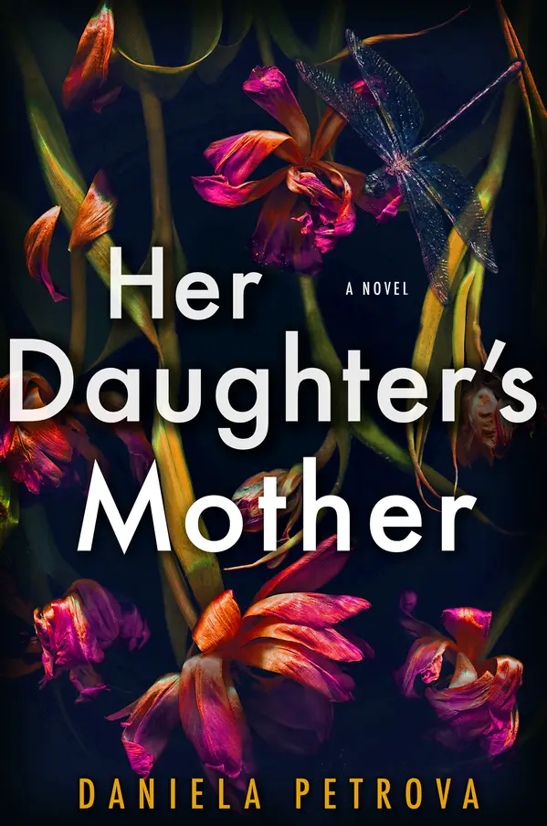 Her Daughter's Mother by Daniela Petrova cover
