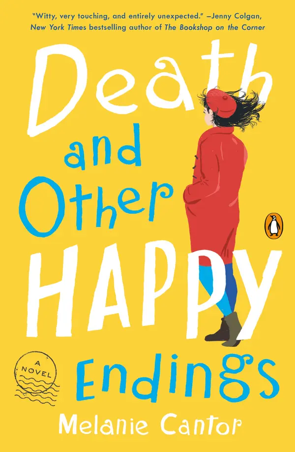 Death and Other Happy Endings by Melanie Cantor cover