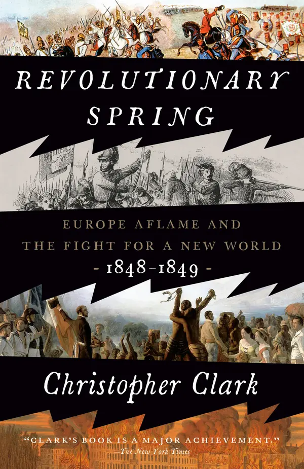 Revolutionary Spring by Christopher Clark cover