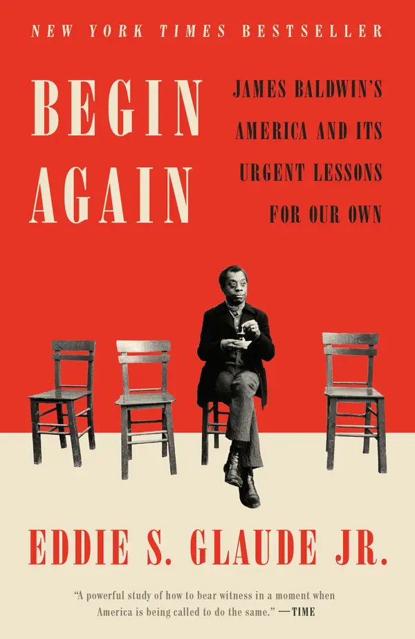 Begin Again by Eddie S. Glaude Jr. cover