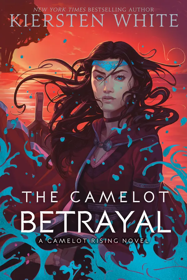 The Camelot Betrayal by Kiersten White cover