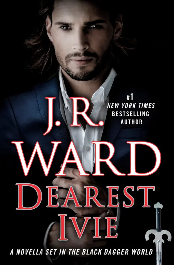 Dearest Ivie: A Novella Set in the Black Dagger World by J.R. Ward cover