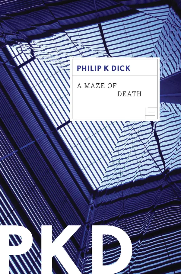 A Maze Of Death by Philip K. Dick cover