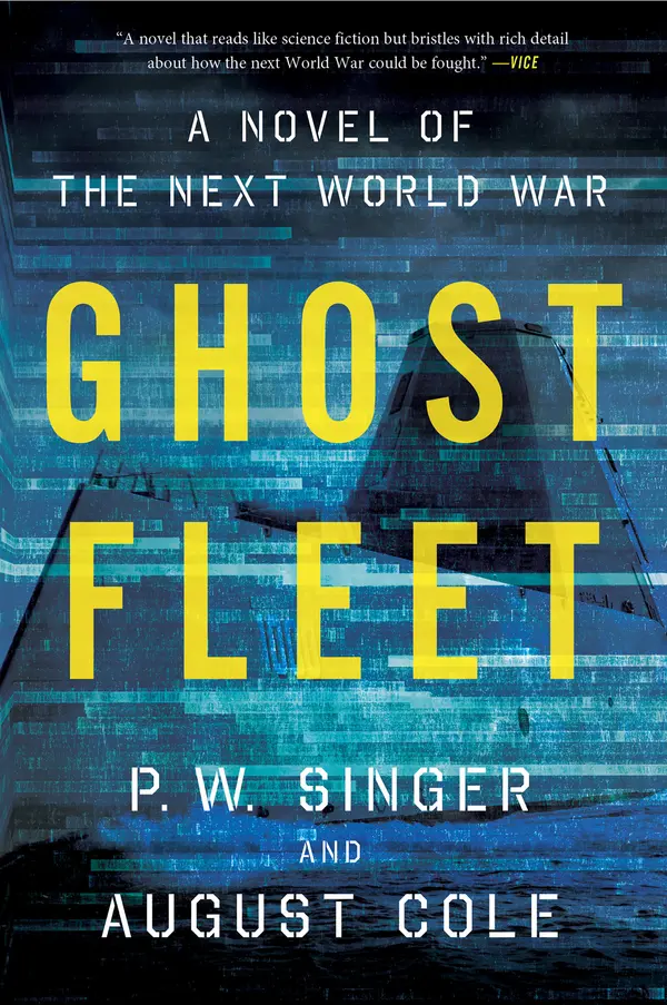Ghost Fleet by P. W. Singer, August Cole cover