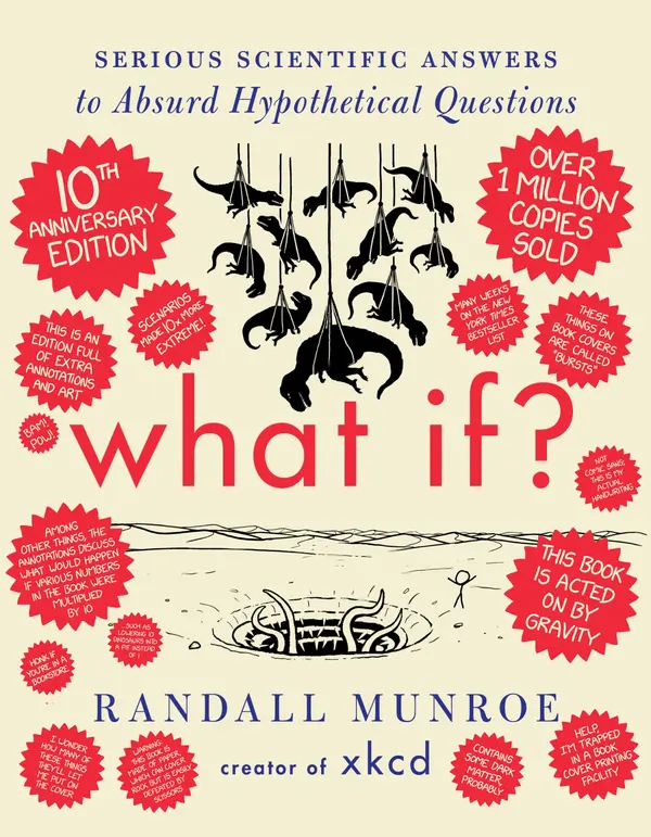 What If? 10th Anniversary Edition by Randall Munroe cover