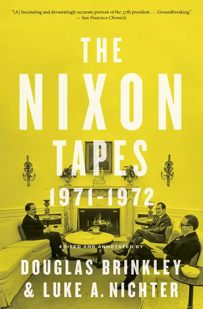 The Nixon Tapes: 1971–1972 book cover