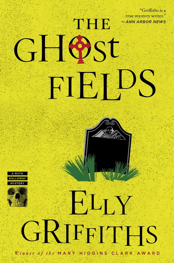 The Ghost Fields by Elly Griffiths cover