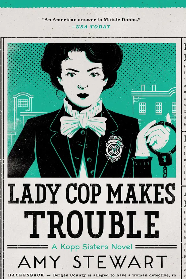 Lady Cop Makes Trouble by Amy Stewart cover