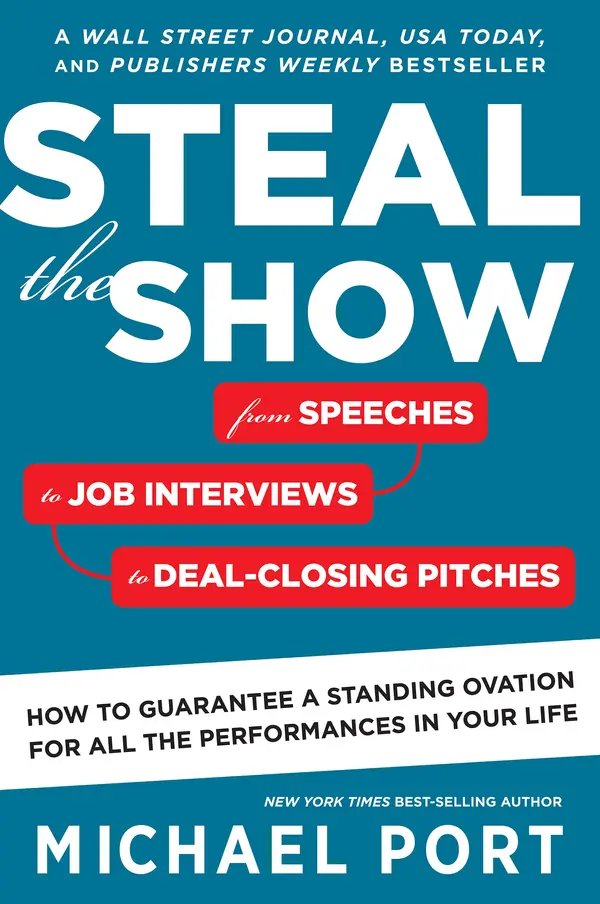 Steal The Show by Michael Port cover
