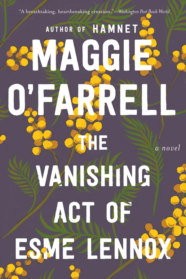 The Vanishing Act Of Esme Lennox by Maggie O'Farrell cover