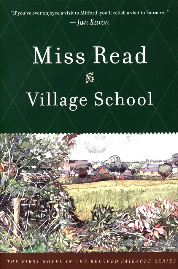 Village School by Miss Read cover