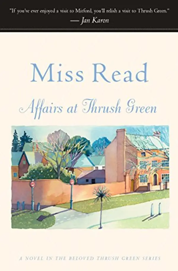 Affairs at Thrush Green by Miss Read cover