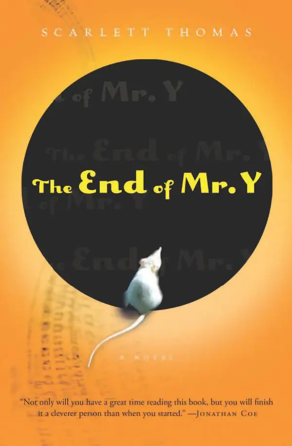 The End of Mr. Y by Scarlett Thomas cover