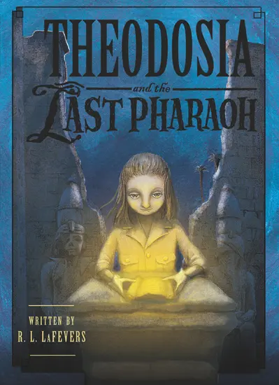 Theodosia and the Last Pharaoh book cover