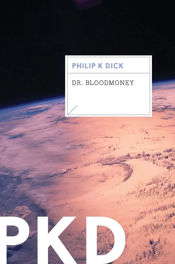 Dr. Bloodmoney by Philip K. Dick cover