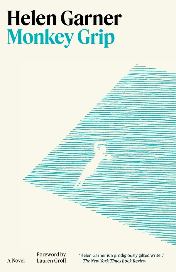 Monkey Grip by Helen Garner, Lauren Groff cover