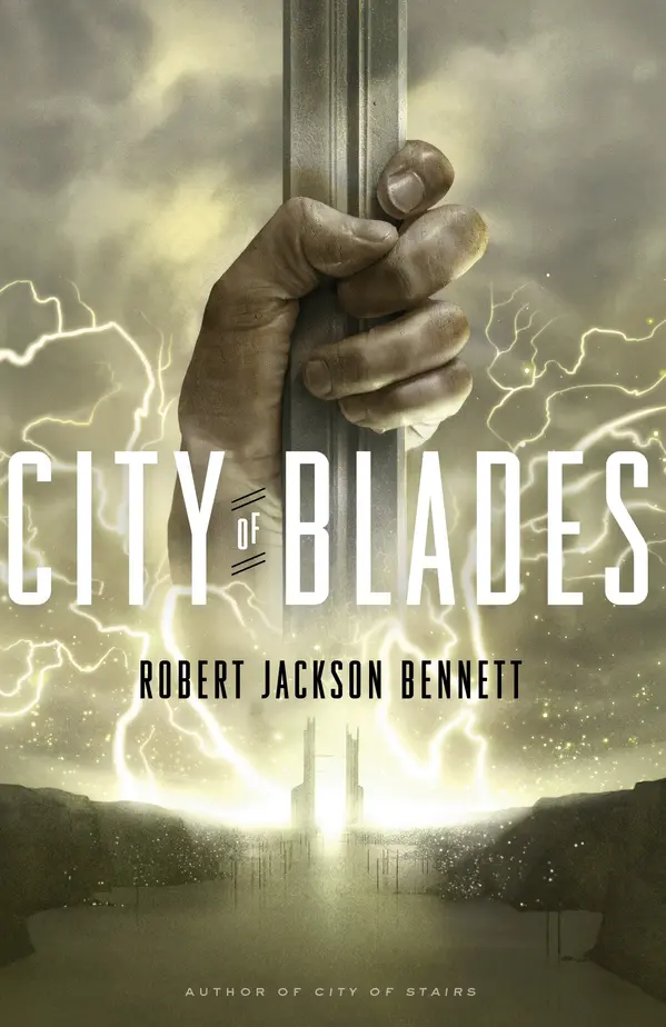 City of Blades by Robert Jackson Bennett cover