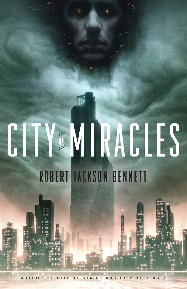 City of Miracles by Robert Jackson Bennett cover