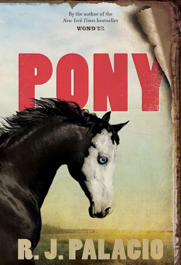 Pony by R. J. Palacio cover