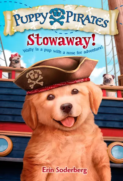 Puppy Pirates #1: Stowaway! book cover