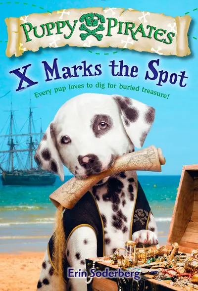 Puppy Pirates #2: X Marks the Spot book cover
