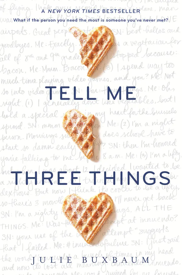 Tell Me Three Things by Julie Buxbaum cover