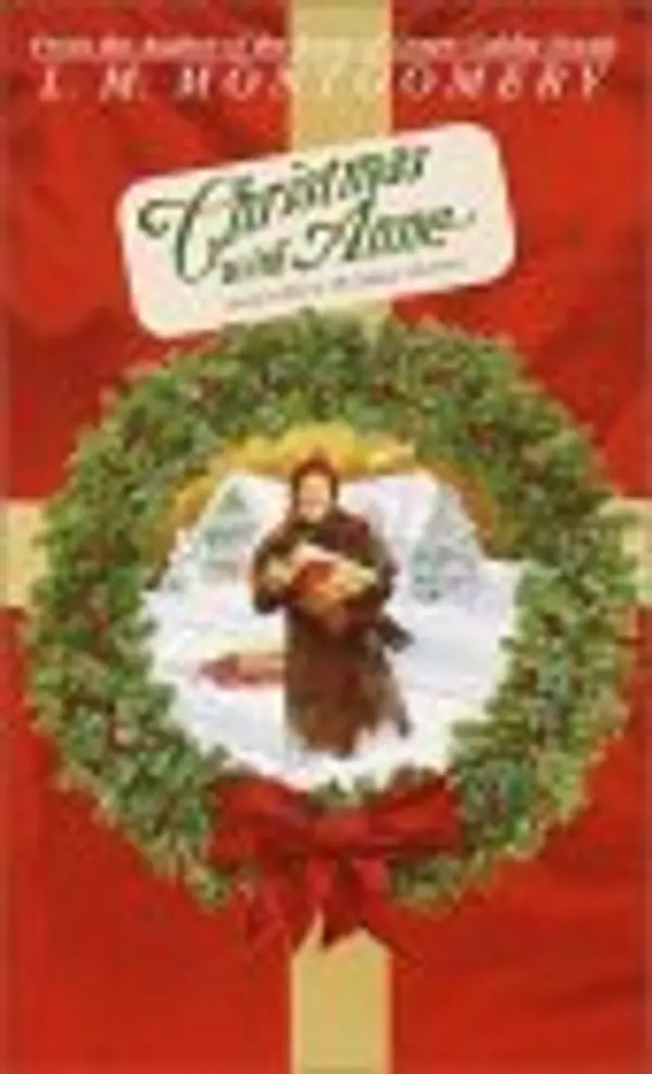 Christmas with Anne and Other Holiday Stories by L.M. Montgomery cover
