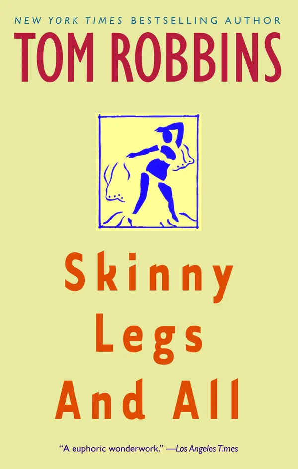 Skinny Legs and All by Tom Robbins cover