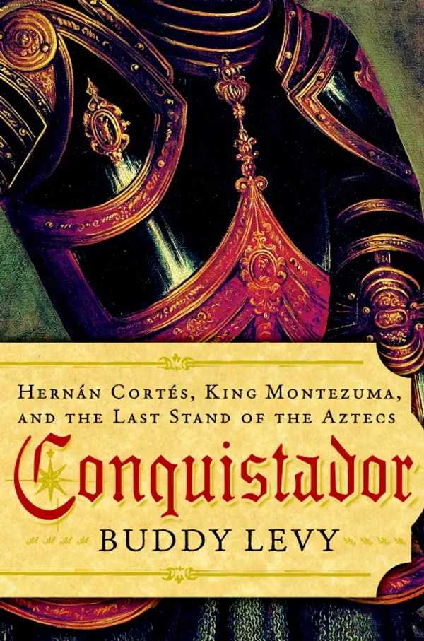 Conquistador by Buddy Levy cover