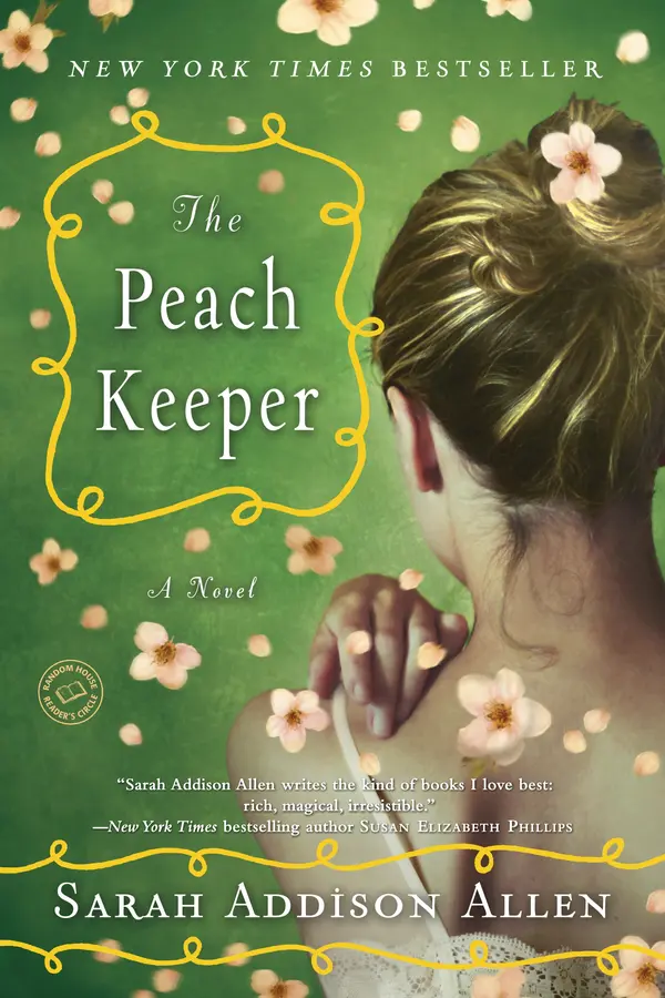 The Peach Keeper by Sarah Addison Allen cover