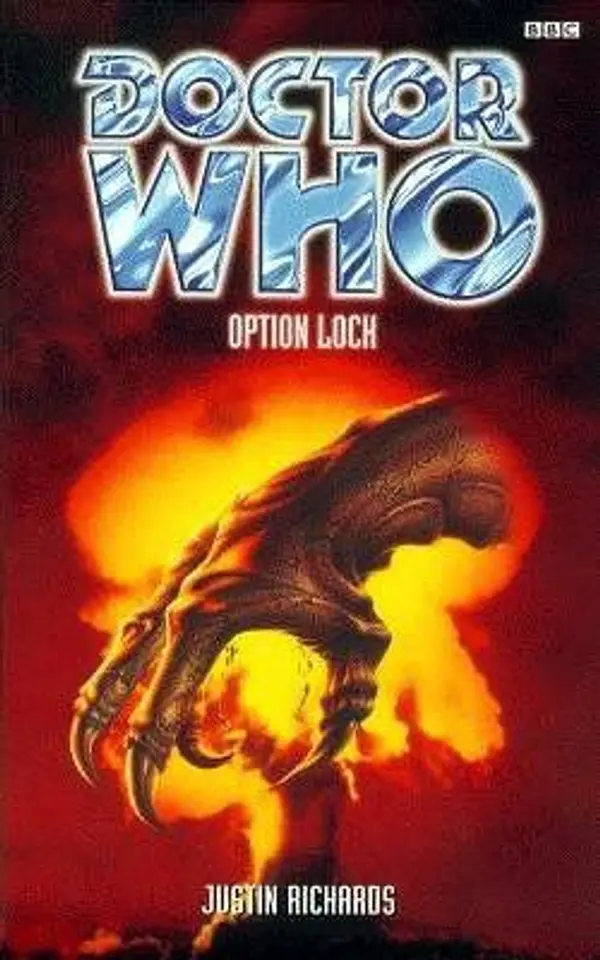 Doctor Who: Option Lock by Justin Richards cover