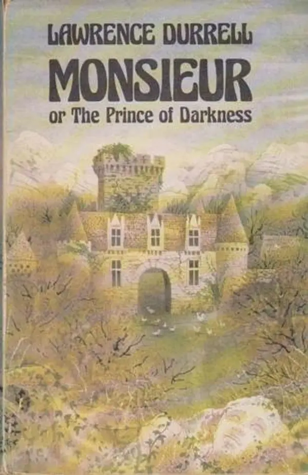 Monsieur, or The Prince of Darkness by Lawrence Durrell cover