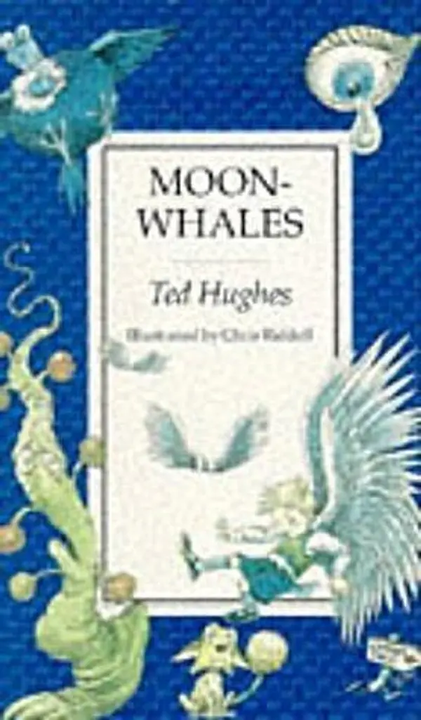 Moon-whales by Ted Hughes cover