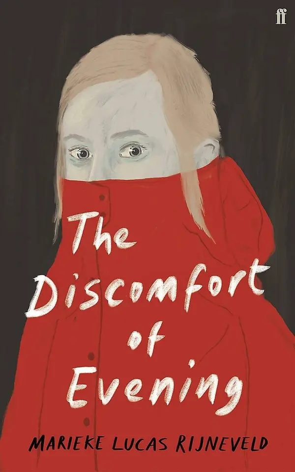 Discomfort Of Evening by Marieke Lucas Rijneveld cover
