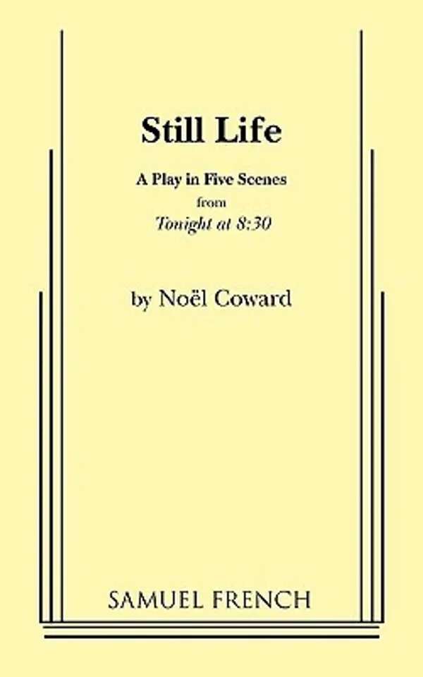 Still Life by Sir Noel Coward cover