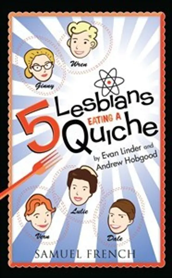 5 Lesbians Eating a Quiche by Evan Linder cover