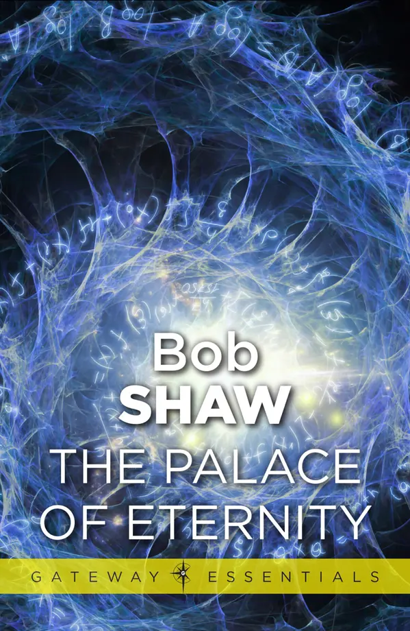 The Palace of Eternity by Bob Shaw cover