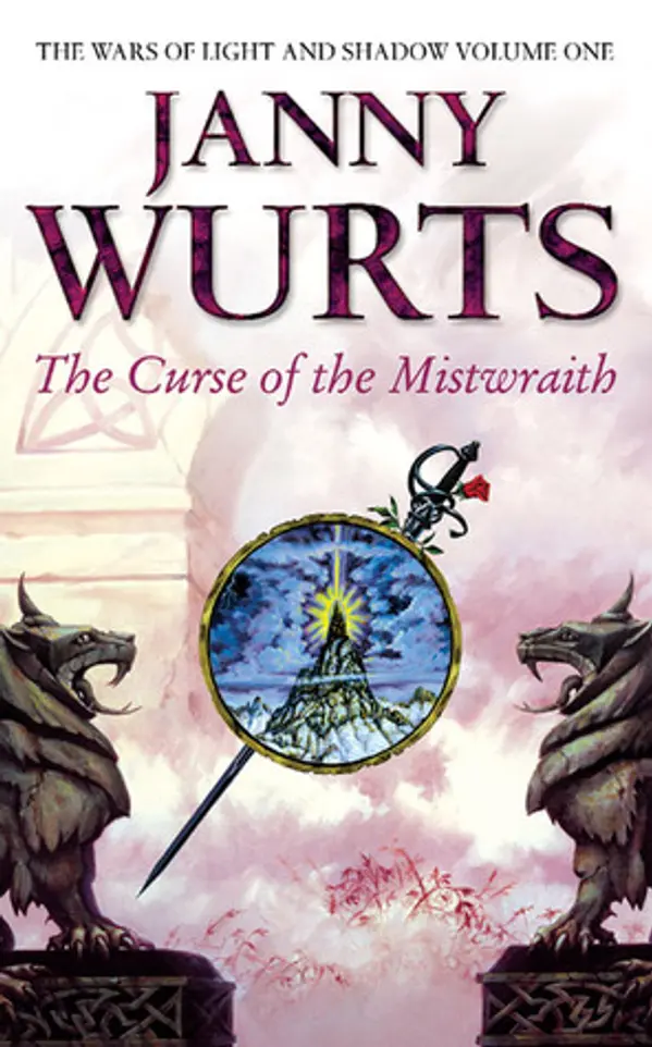 The Curse of the Mistwraith (Wars of Light and Shadow, #1) by Janny Wurts cover