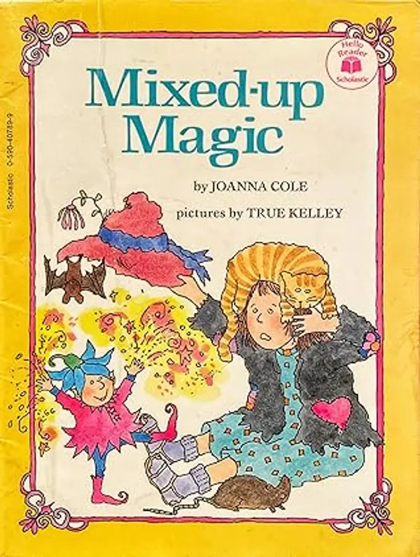 Mixed-up Magic by Joanna Cole cover