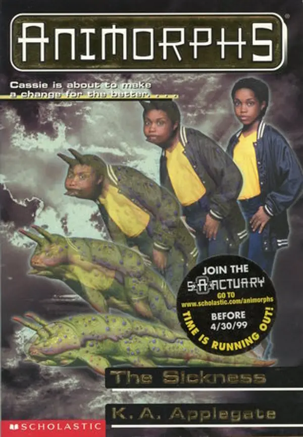 The Sickness (Animorphs, #29) by K. A. Applegate cover