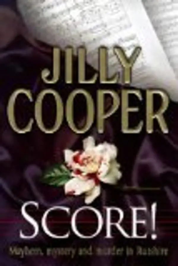 Score! (Rutshire Chronicles, #6) by Jilly Cooper cover