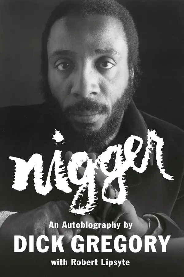 Nigger by Dick Gregory, Robert Lipsyte cover