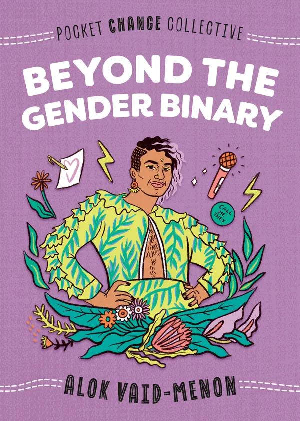 Beyond the Gender Binary by Alok Vaid-Menon, Ashley Lukashevsky cover