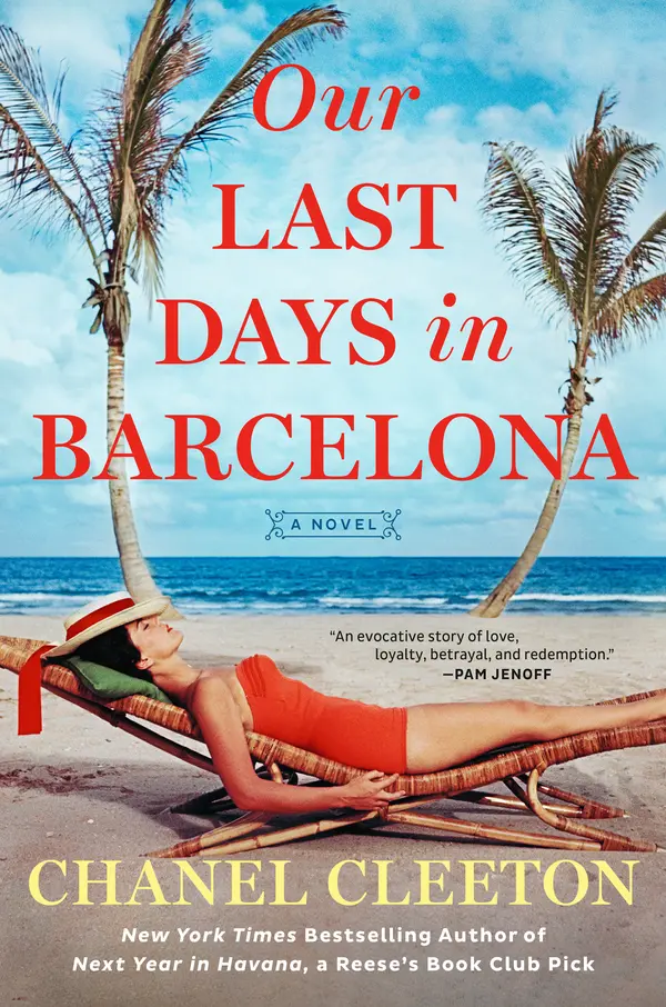 Our Last Days in Barcelona by Chanel Cleeton cover