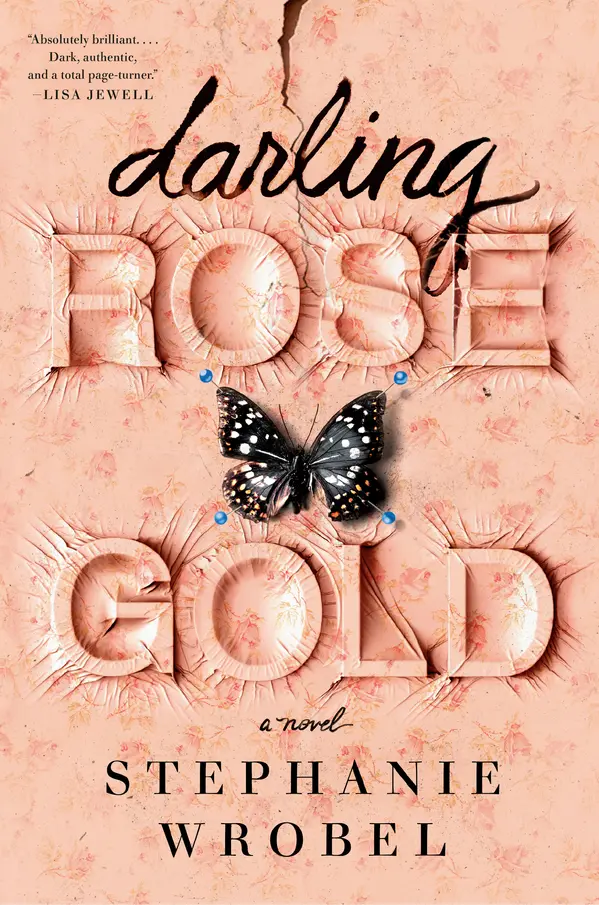 Darling Rose Gold by Stephanie Wrobel cover