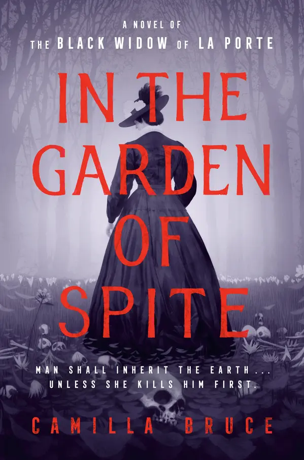 In the Garden of Spite by Camilla Bruce cover
