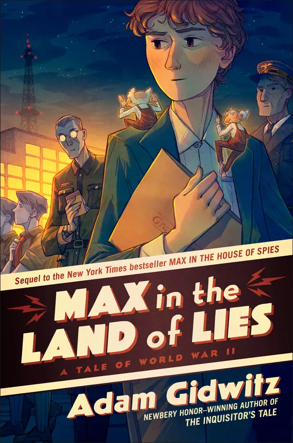 Max in the Land of Lies by Adam Gidwitz cover