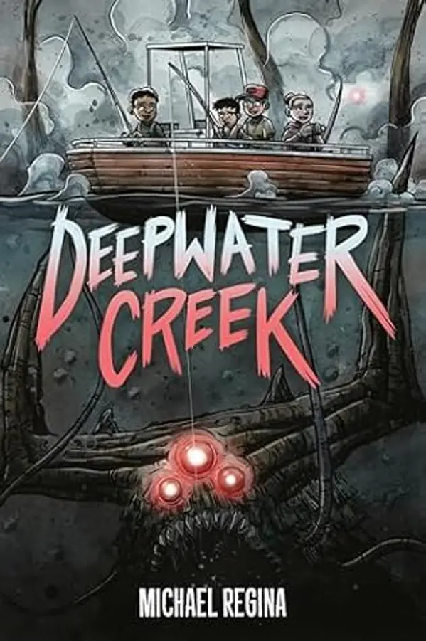 Deepwater Creek: A Graphic Novel by Michael Regina cover